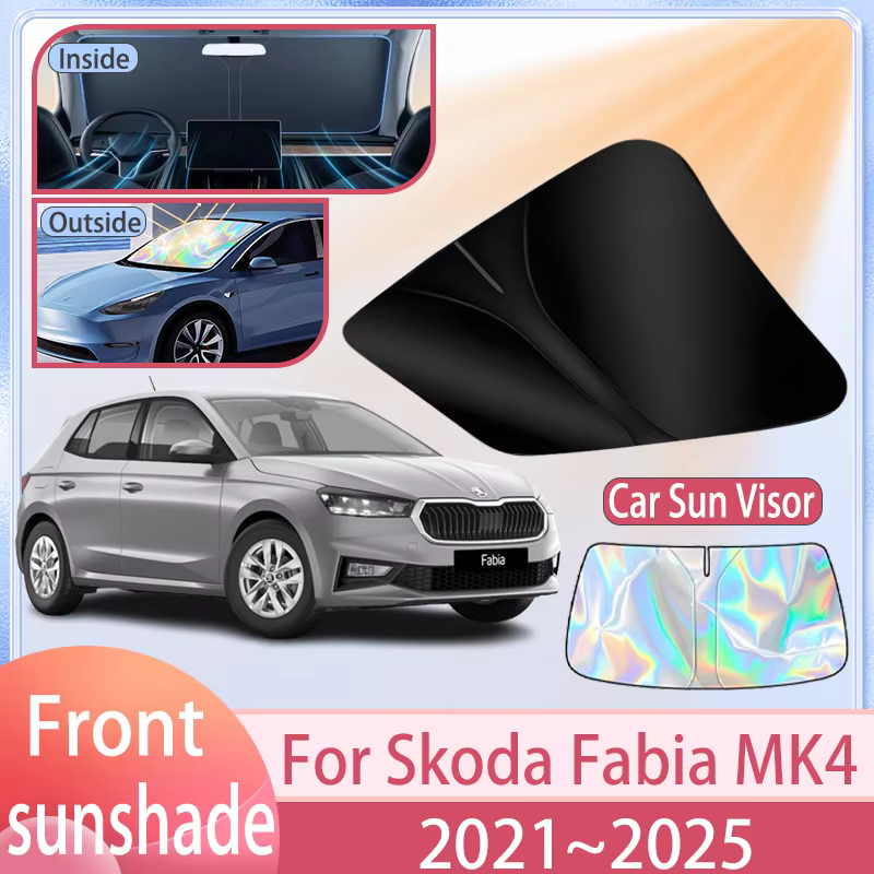 Pare-soleil de voiture pour Skoda Fabia MK4 2021 ~ 2025 2024 2023 2022, couverture de pare-brise avant, accessoires de Protection Anti UV