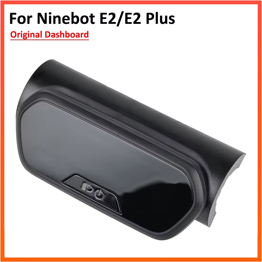 Tableau de bord Bluetooth Original pour Ninebot E2/E2 Plus