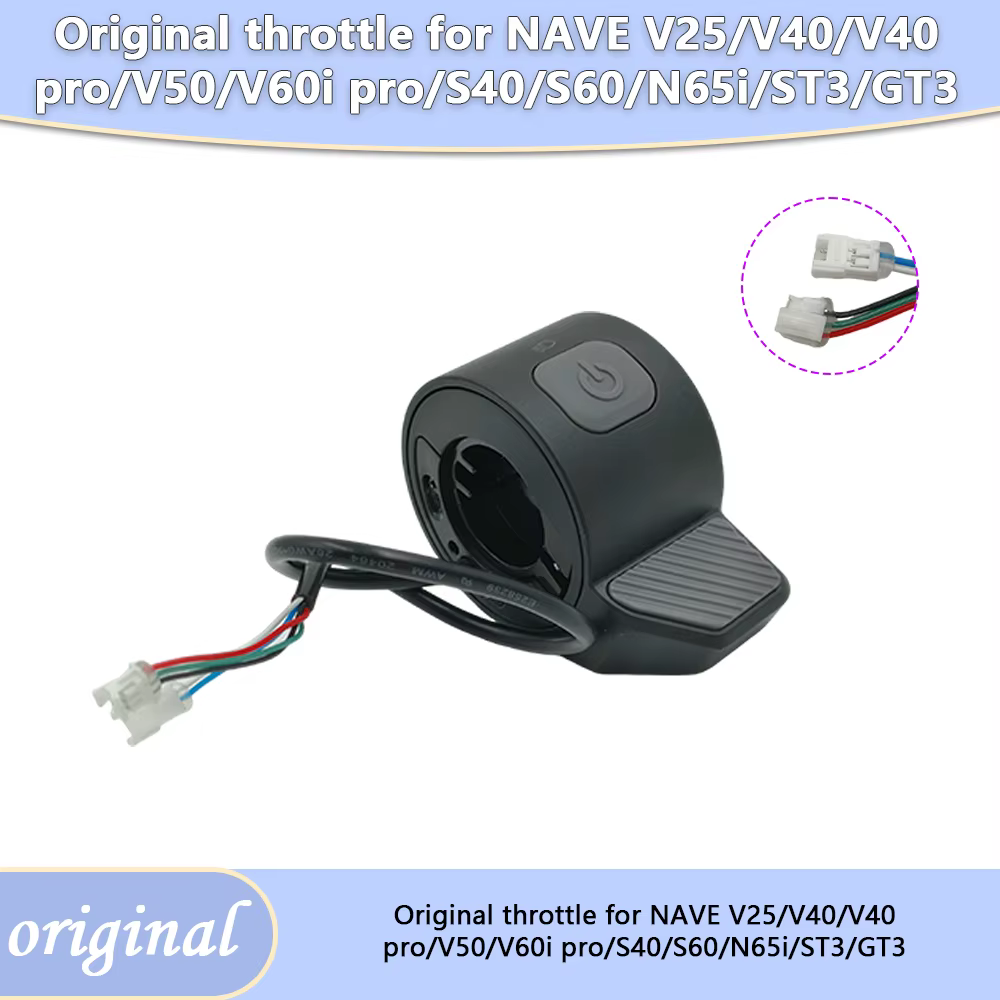 ​ ​ Accélérateur à pouce pour trottinettes électriques Nave V25 V40 Pro V50 V60i Pro S40 S60 N65i ST3 GT3 – Pièce de