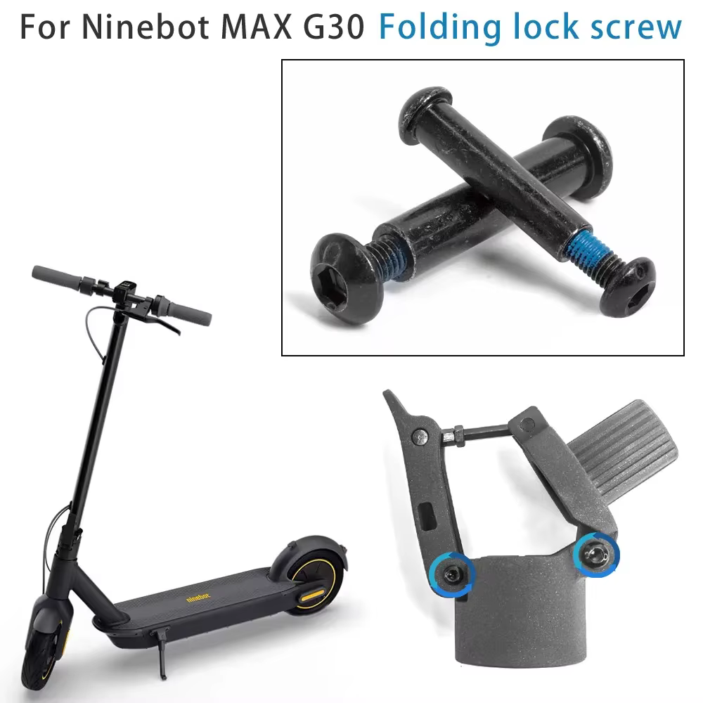 Vis de fixation de base pliable pour trottinette électrique Ninebot MAX G30 G30D